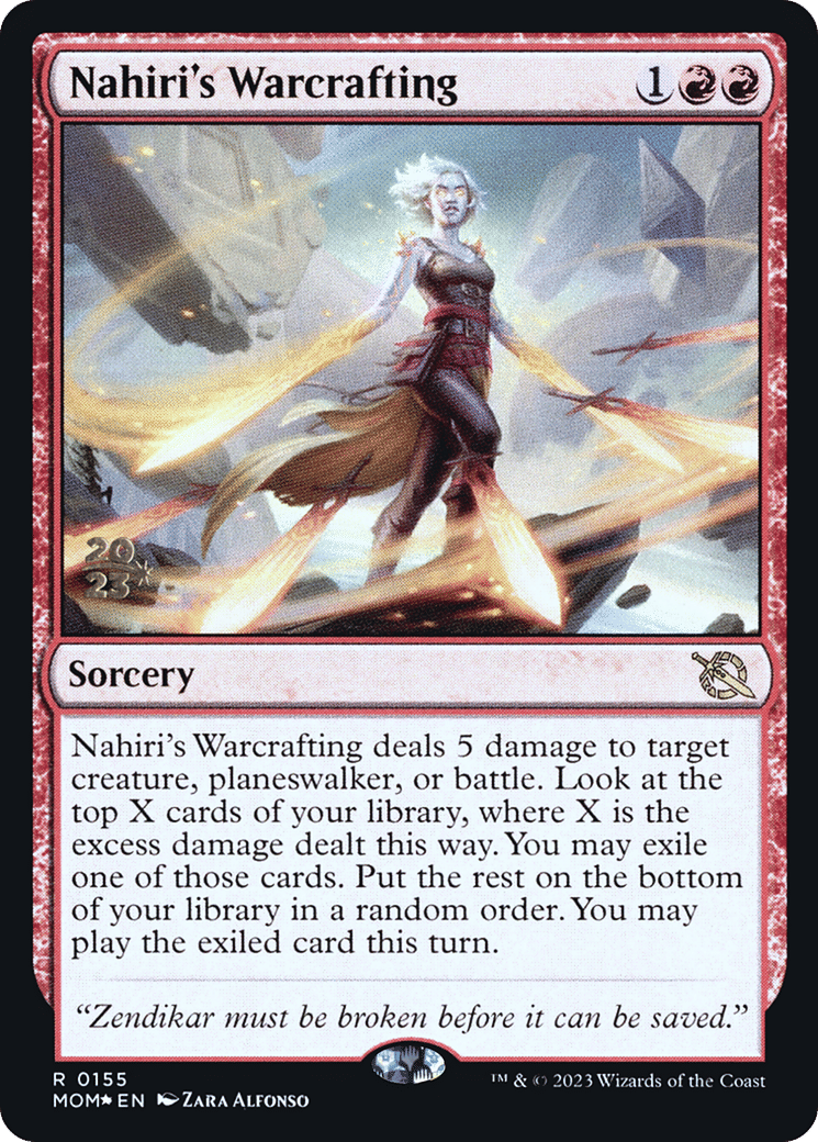Nahiri's Warcrafting — March of the Machine Promos — Magic: The Gathering