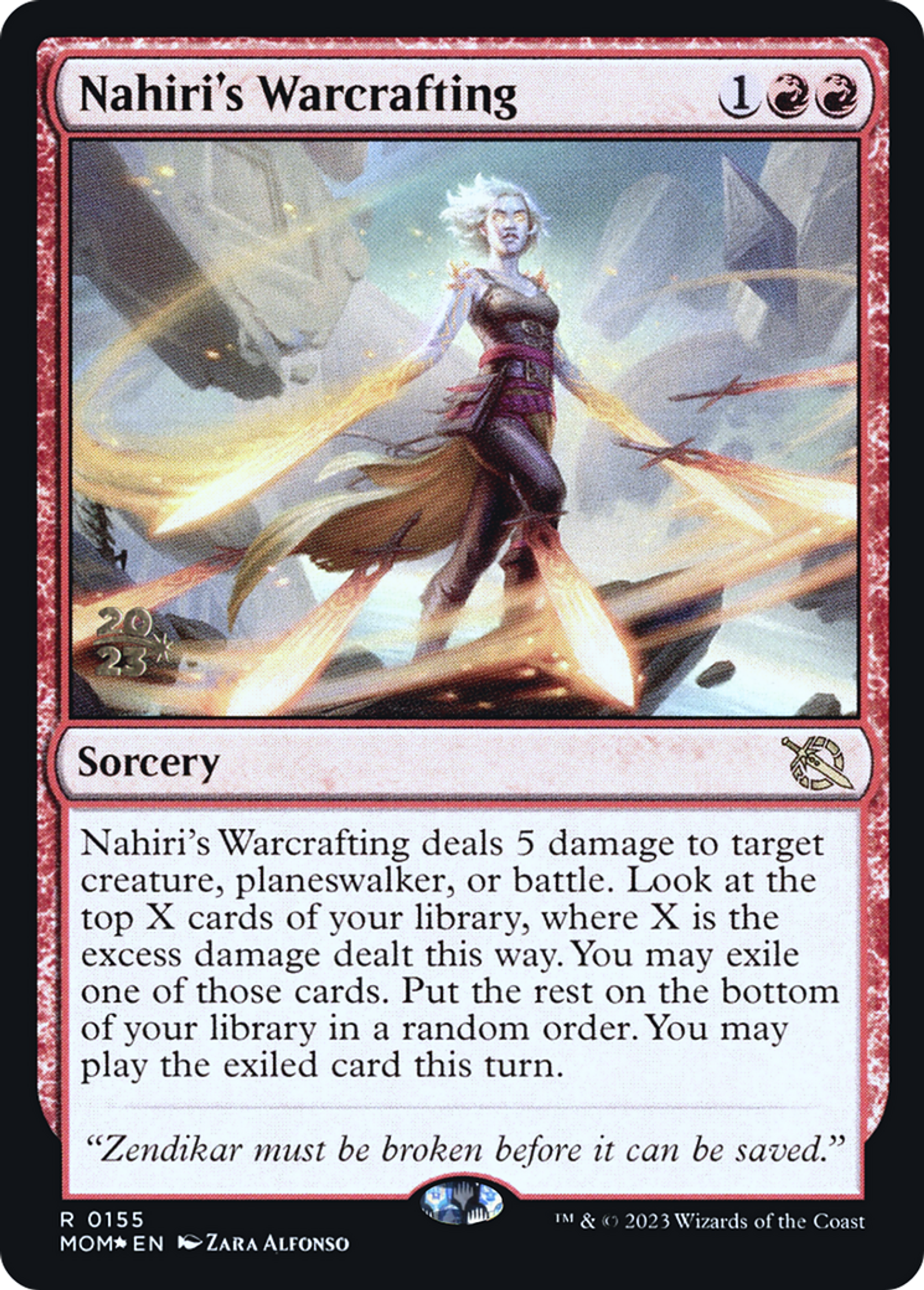Nahiri's Warcrafting — March of the Machine Promos — Magic: The Gathering
