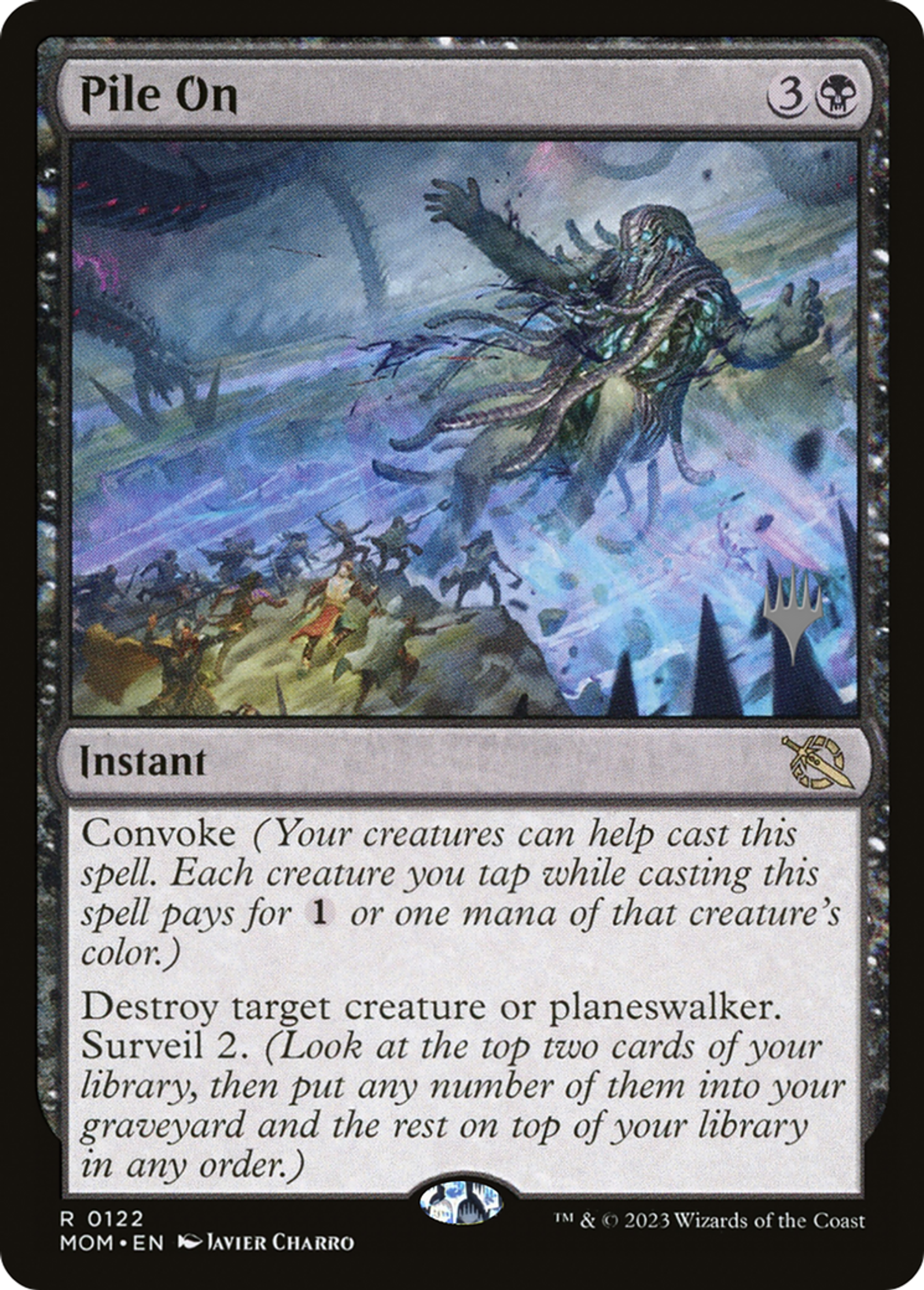 Pile On — March of the Machine Promos — Magic: The Gathering