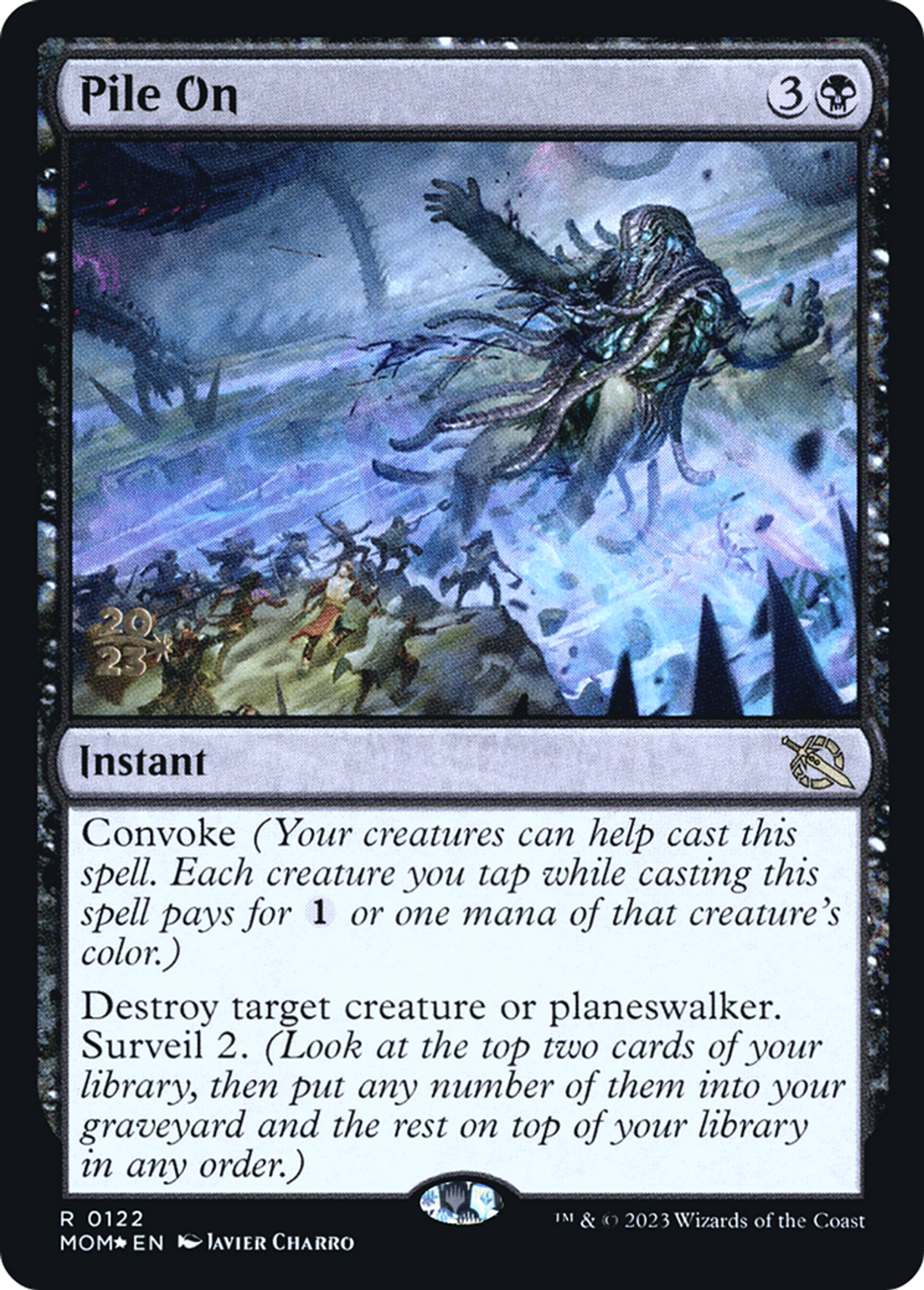 Pile On — March of the Machine Promos — Magic: The Gathering
