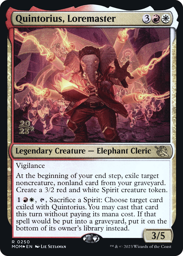 Quintorius, Loremaster — March of the Machine Promos — Magic: The Gathering