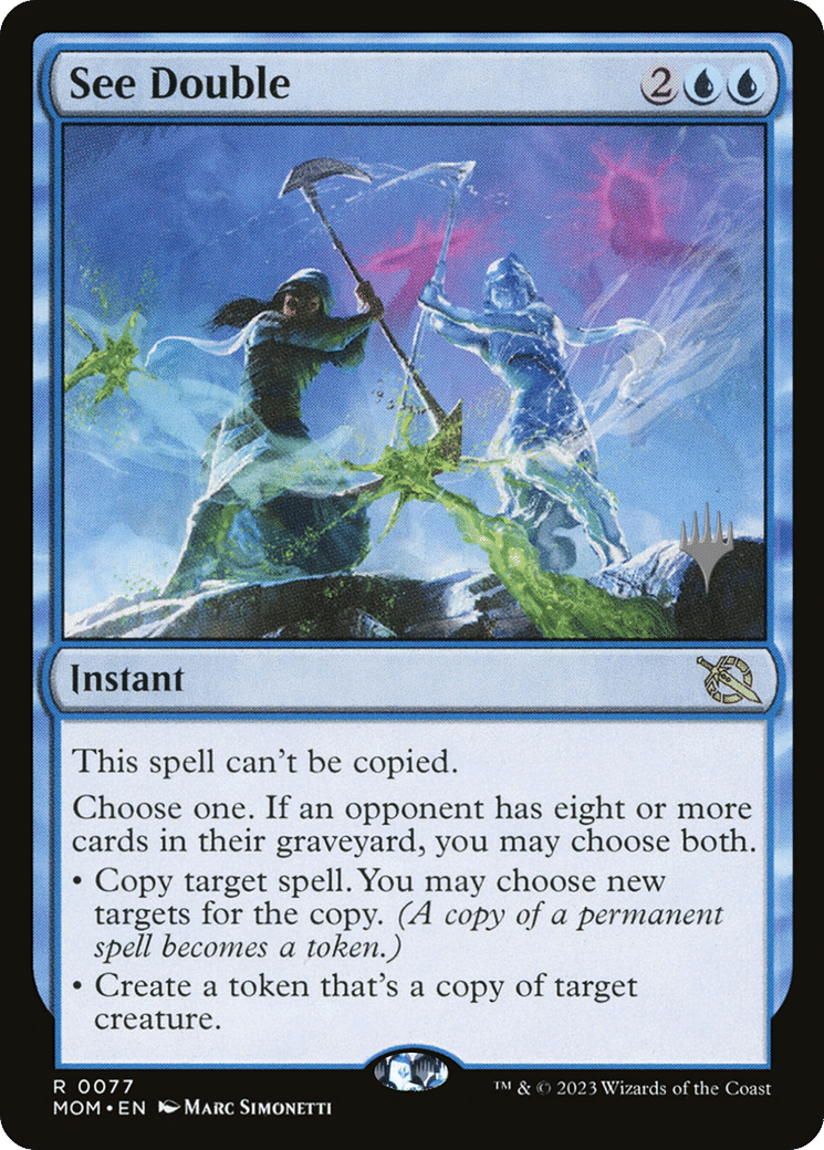 See Double — March of the Machine Promos — Magic: The Gathering