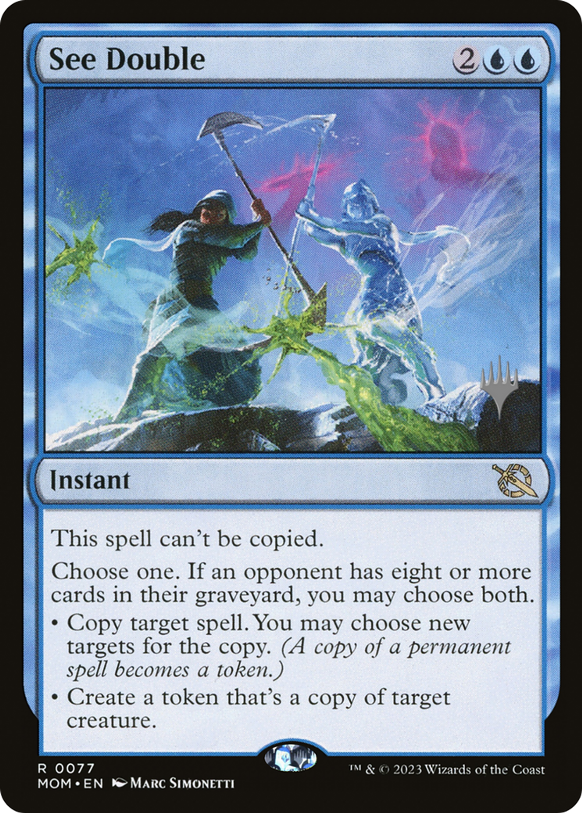 See Double — March of the Machine Promos — Magic: The Gathering
