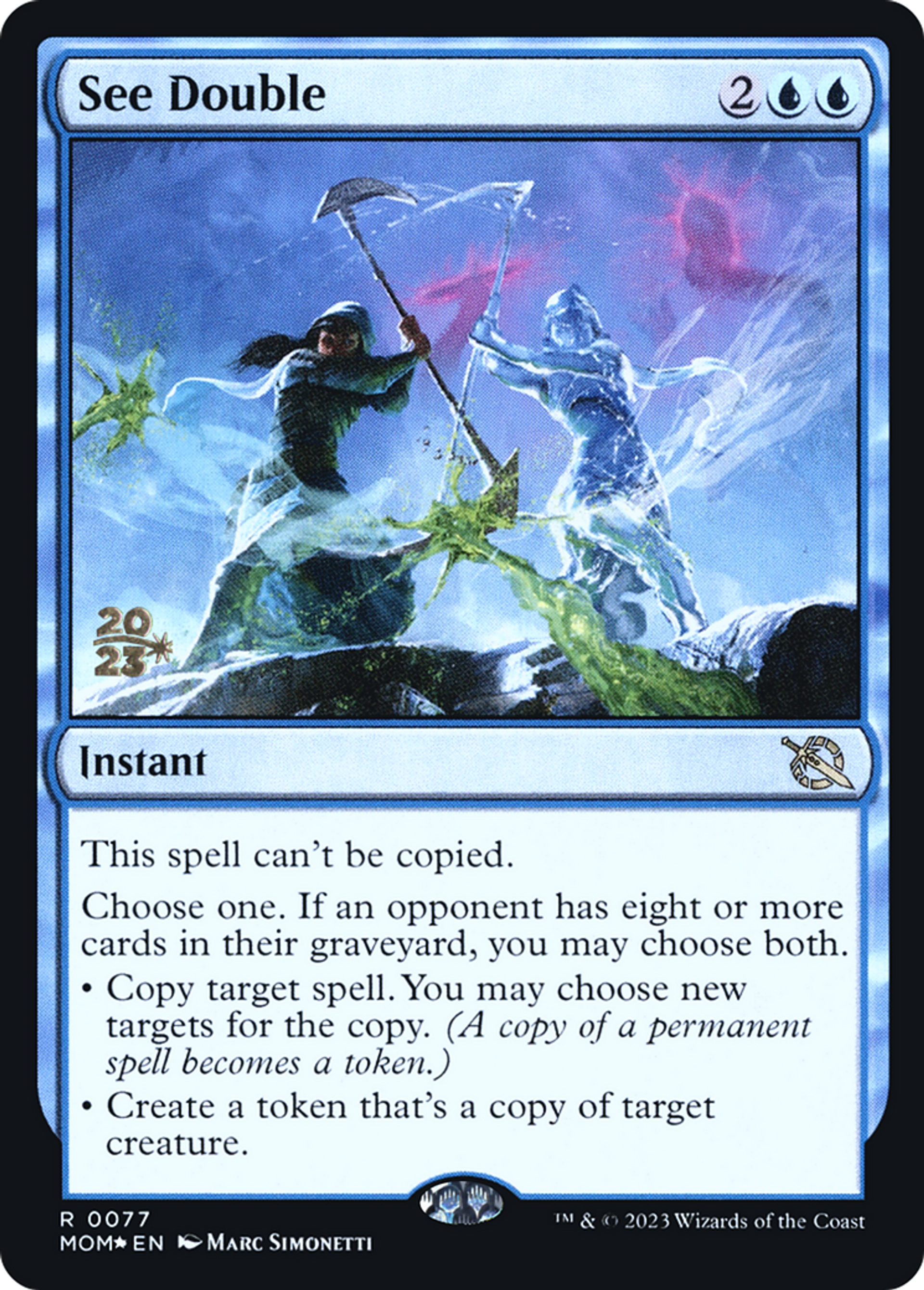 See Double — March of the Machine Promos — Magic: The Gathering