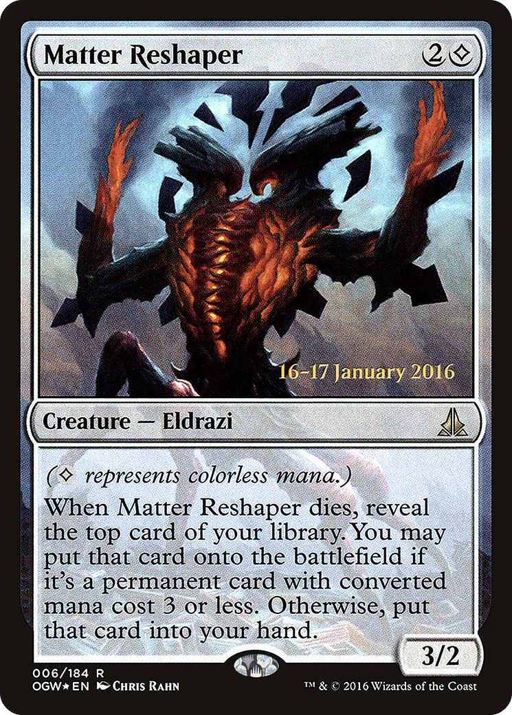 Matter Reshaper — Oath of the Gatewatch Promos — Magic: The Gathering