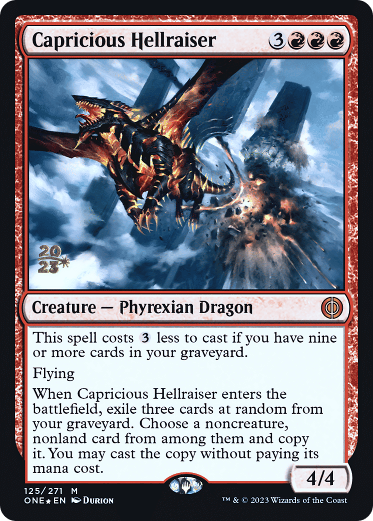 Capricious Hellraiser — Phyrexia: All Will Be One Promos — Magic: The Gathering