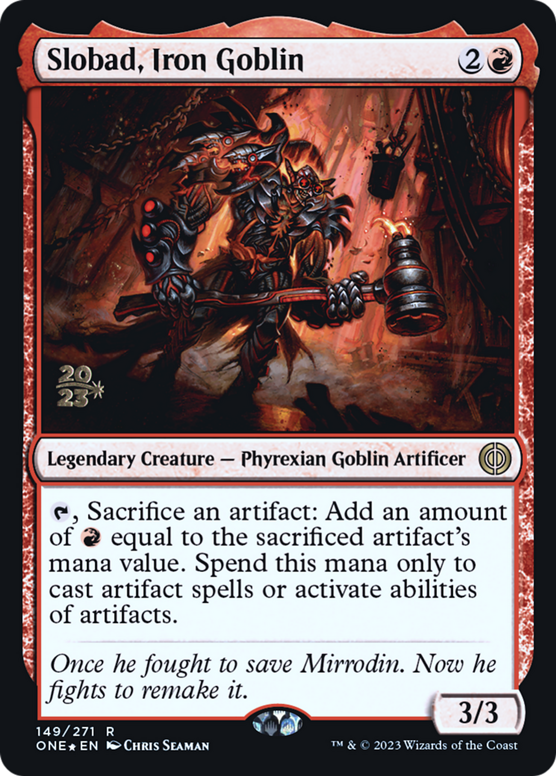 Slobad, gobelin de fer — Phyrexia: All Will Be One Promos — Magic: The Gathering