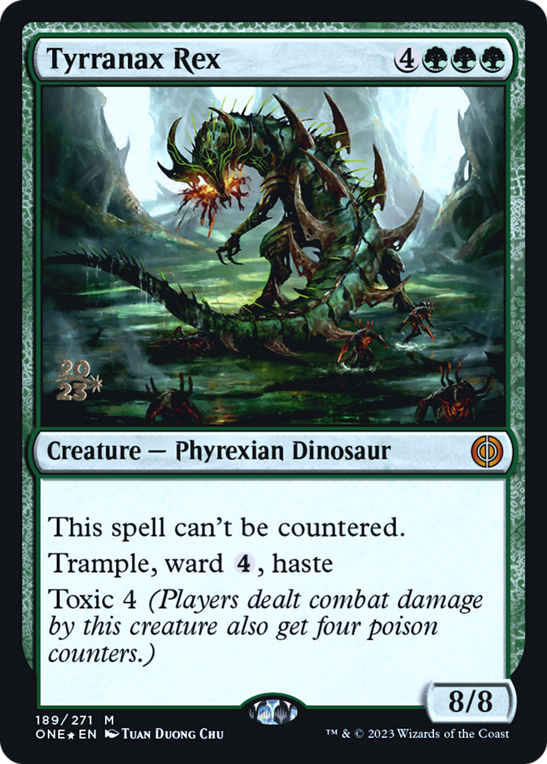 Tyrranax rex — Phyrexia: All Will Be One Promos — Magic: The Gathering