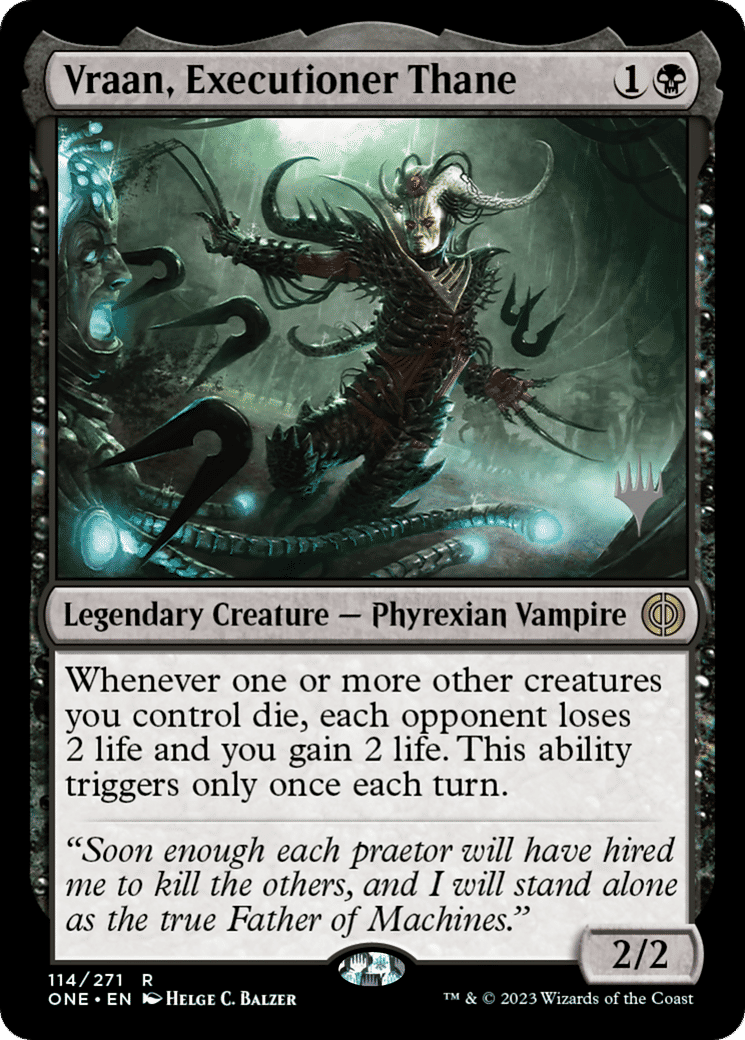 Vraan, Executioner Thane — Phyrexia: All Will Be One Promos — Magic: The Gathering