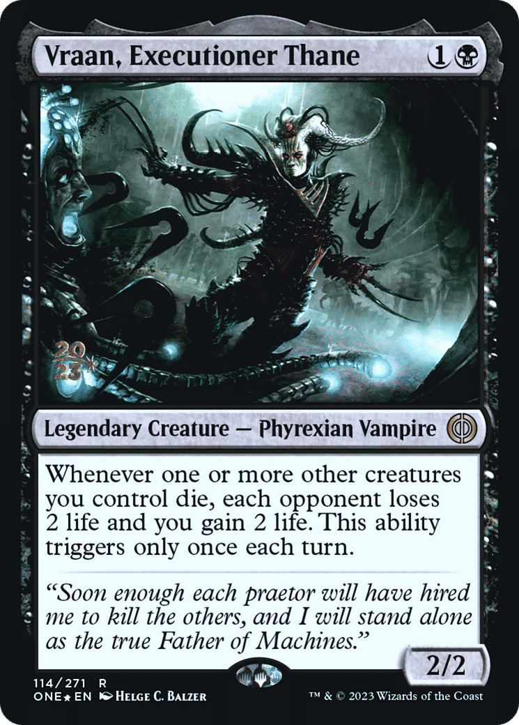 Vraan, Executioner Thane — Phyrexia: All Will Be One Promos — Magic: The Gathering
