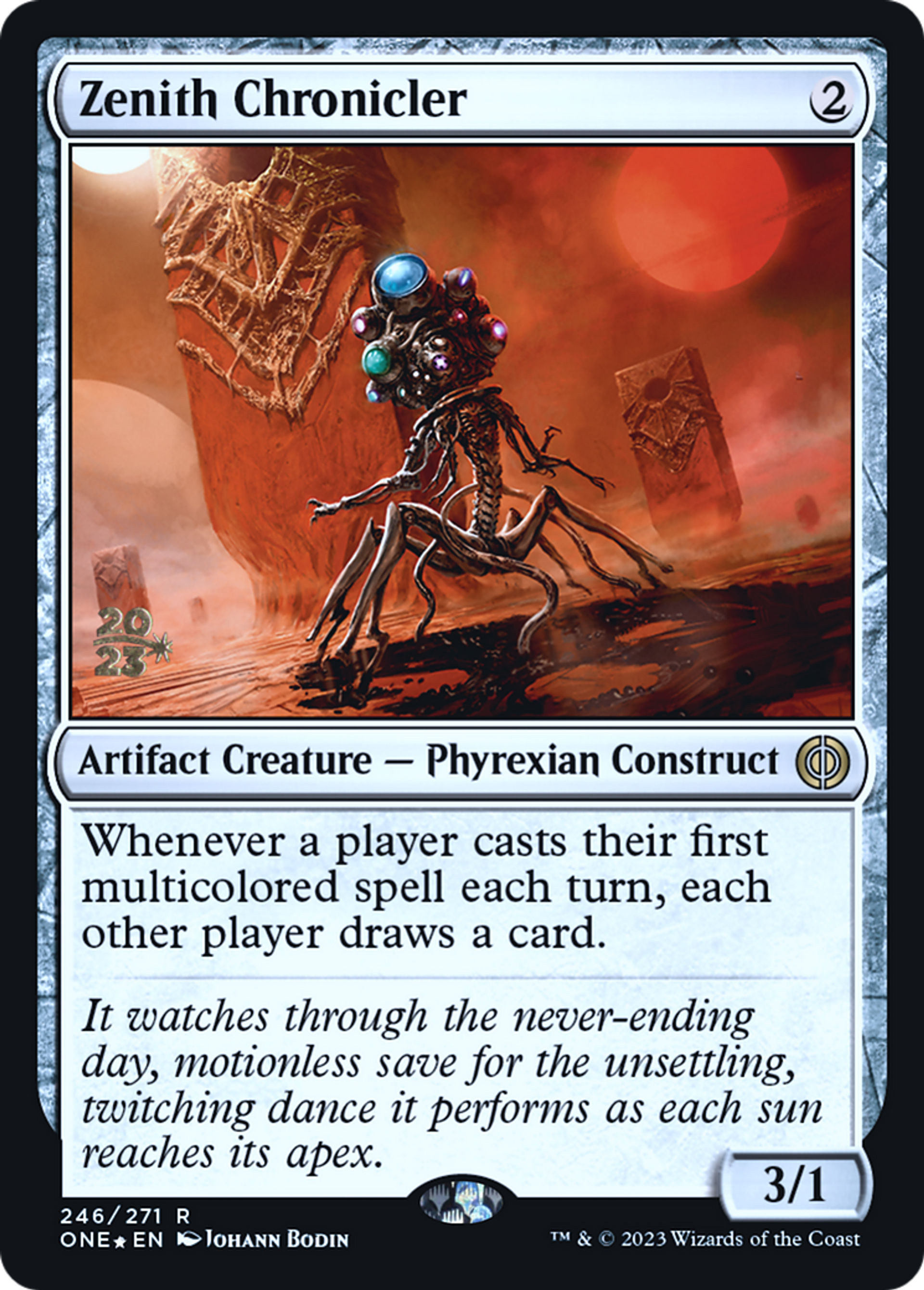 Chroniqueur du zénith — Phyrexia: All Will Be One Promos — Magic: The Gathering