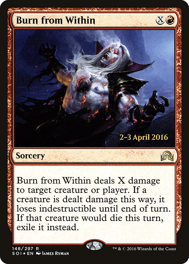 Burn from Within — Shadows over Innistrad Promos — Magic: The Gathering