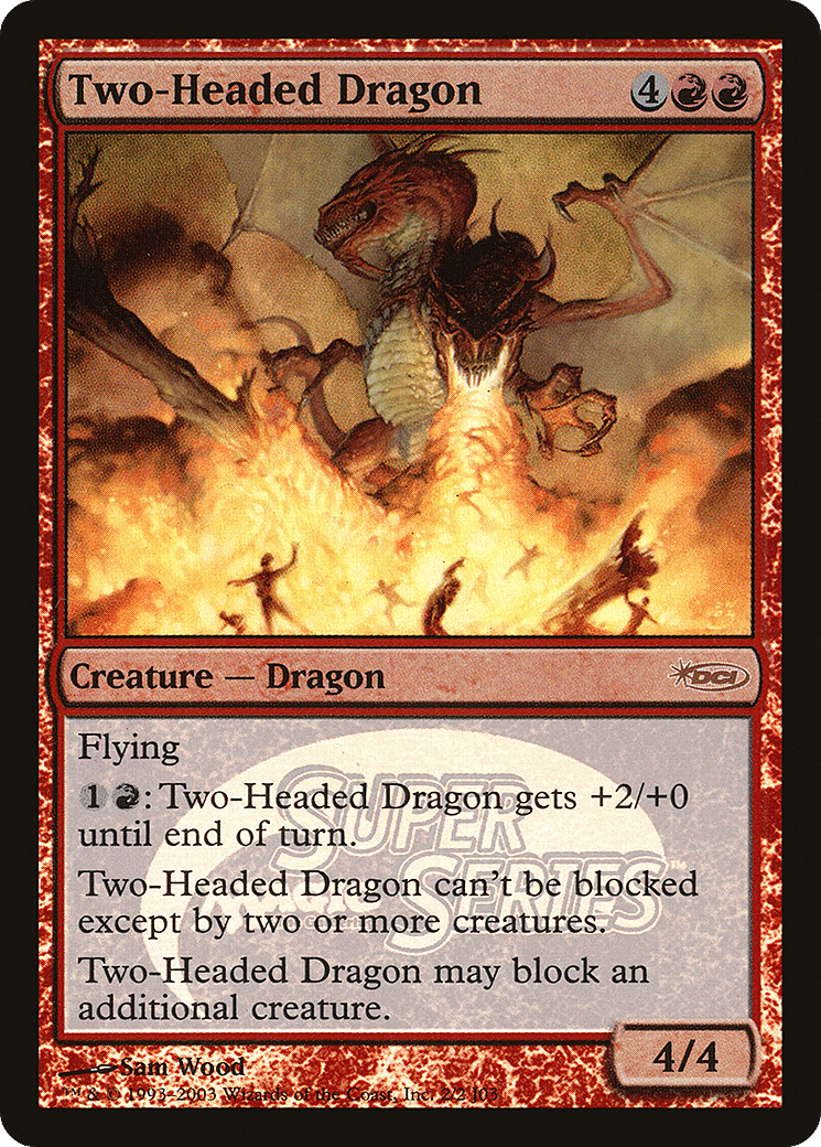 Two-Headed Dragon — Junior Super Series — Magic: The Gathering