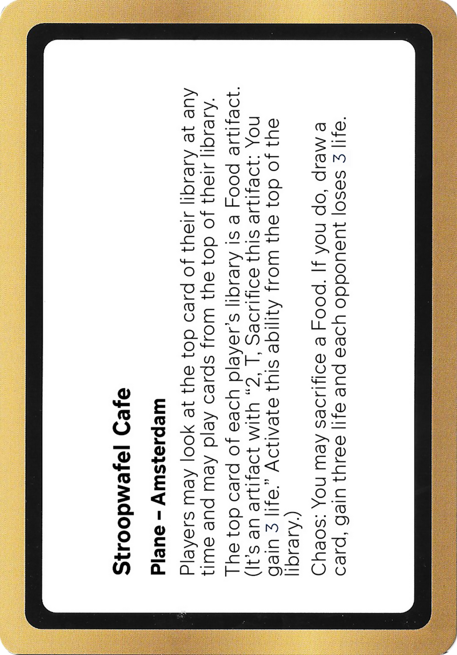Stroopwafel Cafe — Black Lotus Unknown Planechase — Magic: The Gathering