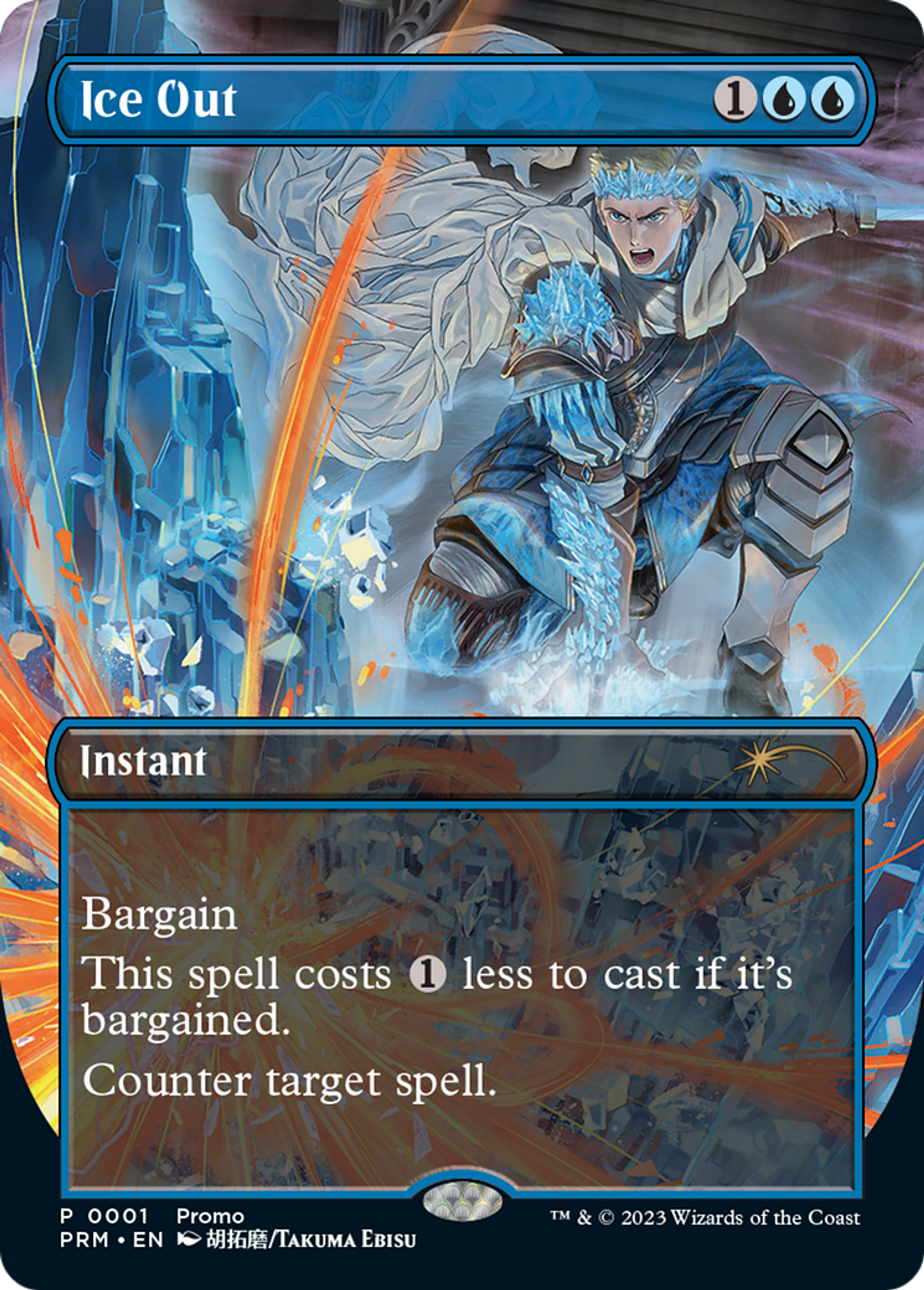 Ice Out — Wizards Play Network 2023 — Magic: The Gathering