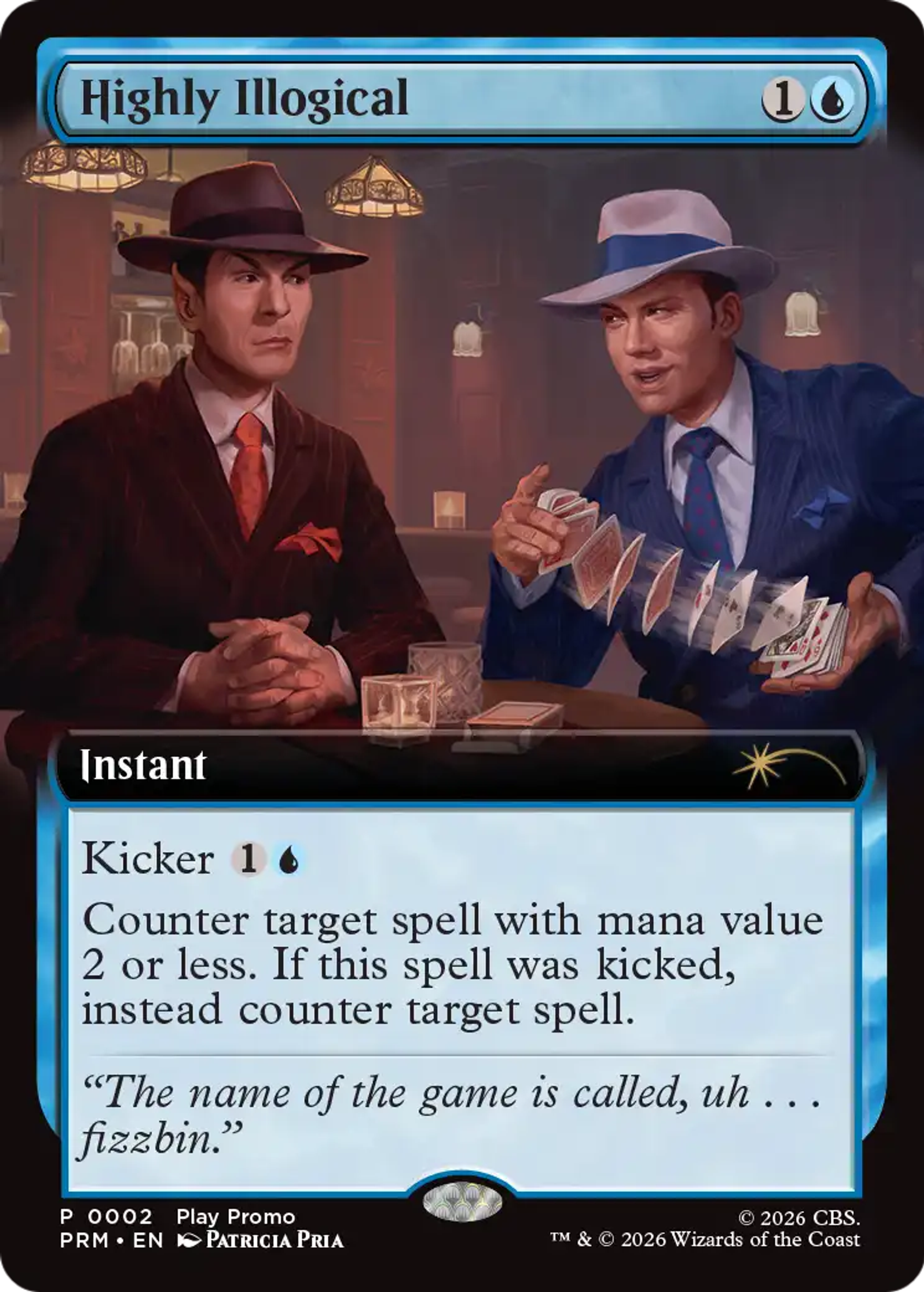 Highly Illogical — Wizards Play Network 2026 — Magic: The Gathering