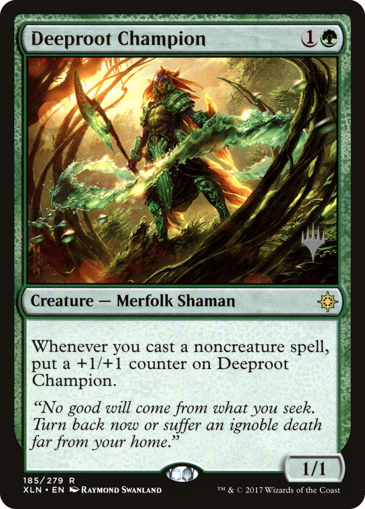 Deeproot Champion — Ixalan Promos — Magic: The Gathering