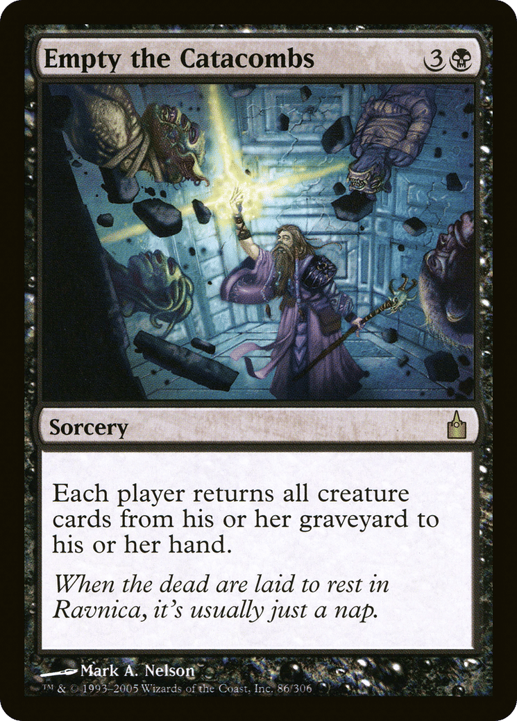 Empty the Catacombs — Ravnica: City of Guilds — Magic: The Gathering