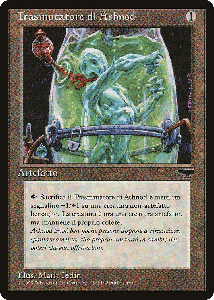 Ashnod's Transmogrant — Rinascimento — Magic: The Gathering