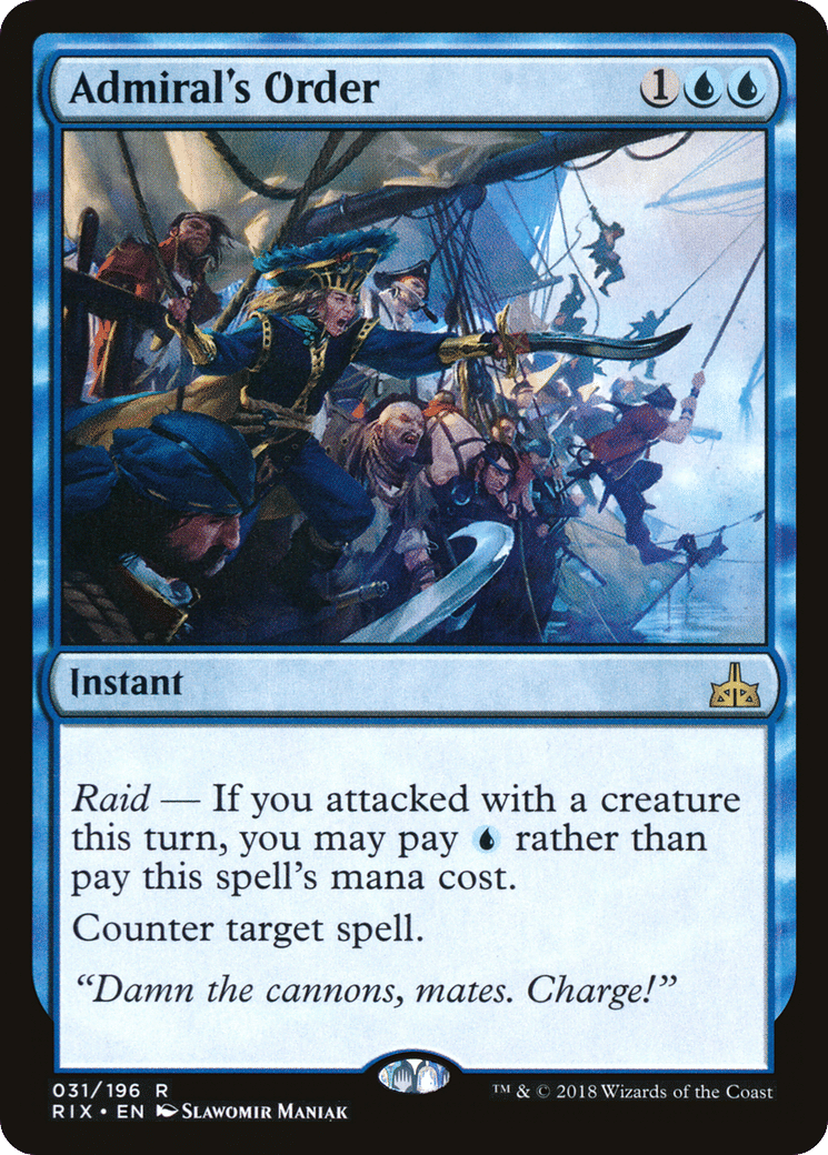 Admiral's Order — Rivals of Ixalan — Magic: The Gathering