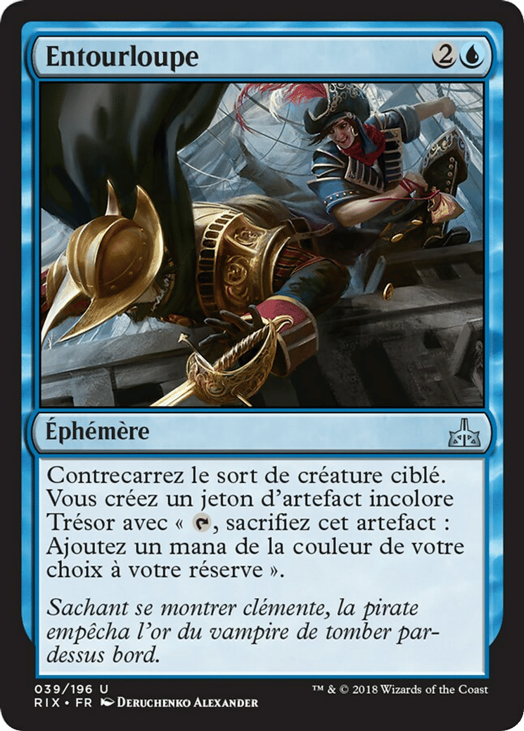 Entourloupe — Rivals of Ixalan — Magic: The Gathering