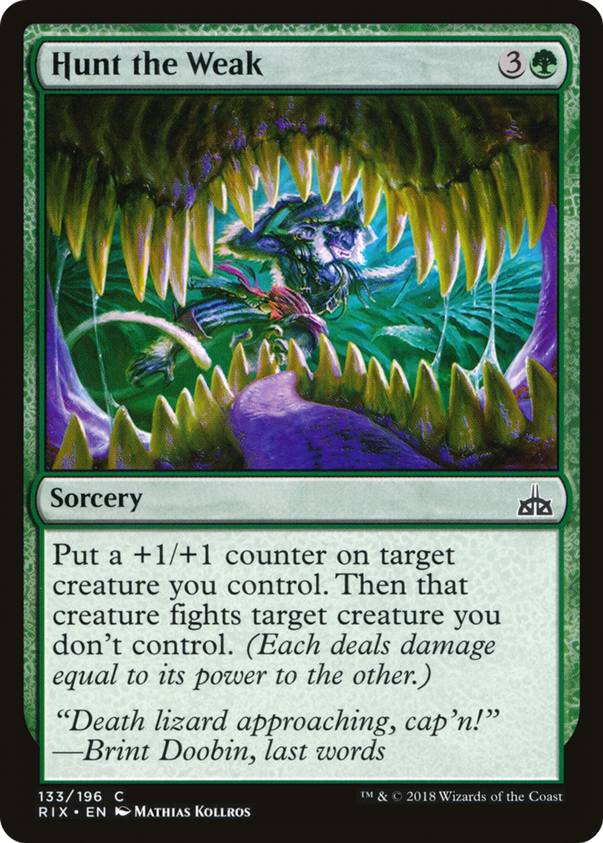 Hunt the Weak — Rivals of Ixalan — Magic: The Gathering