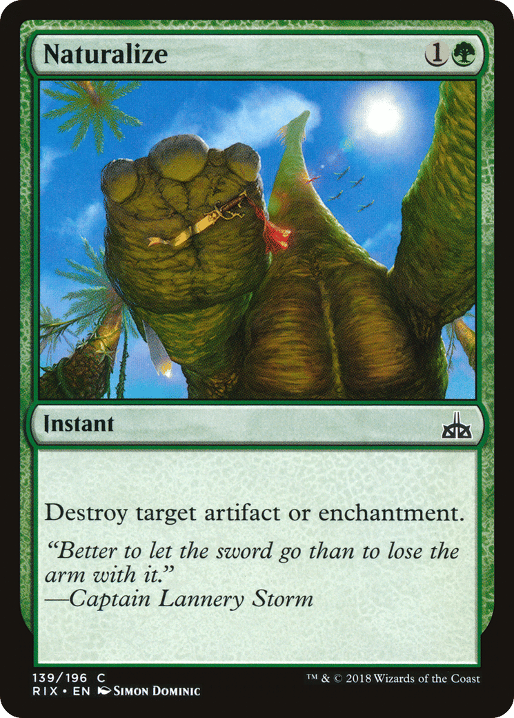 Naturalize — Rivals of Ixalan — Magic: The Gathering