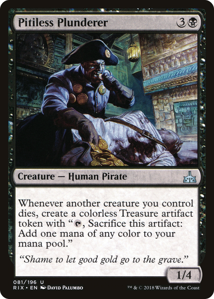 Pitiless Plunderer — Rivals of Ixalan — Magic: The Gathering