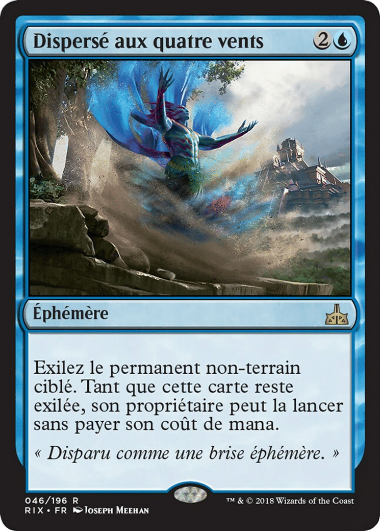 Dispersé aux quatre vents — Rivals of Ixalan — Magic: The Gathering