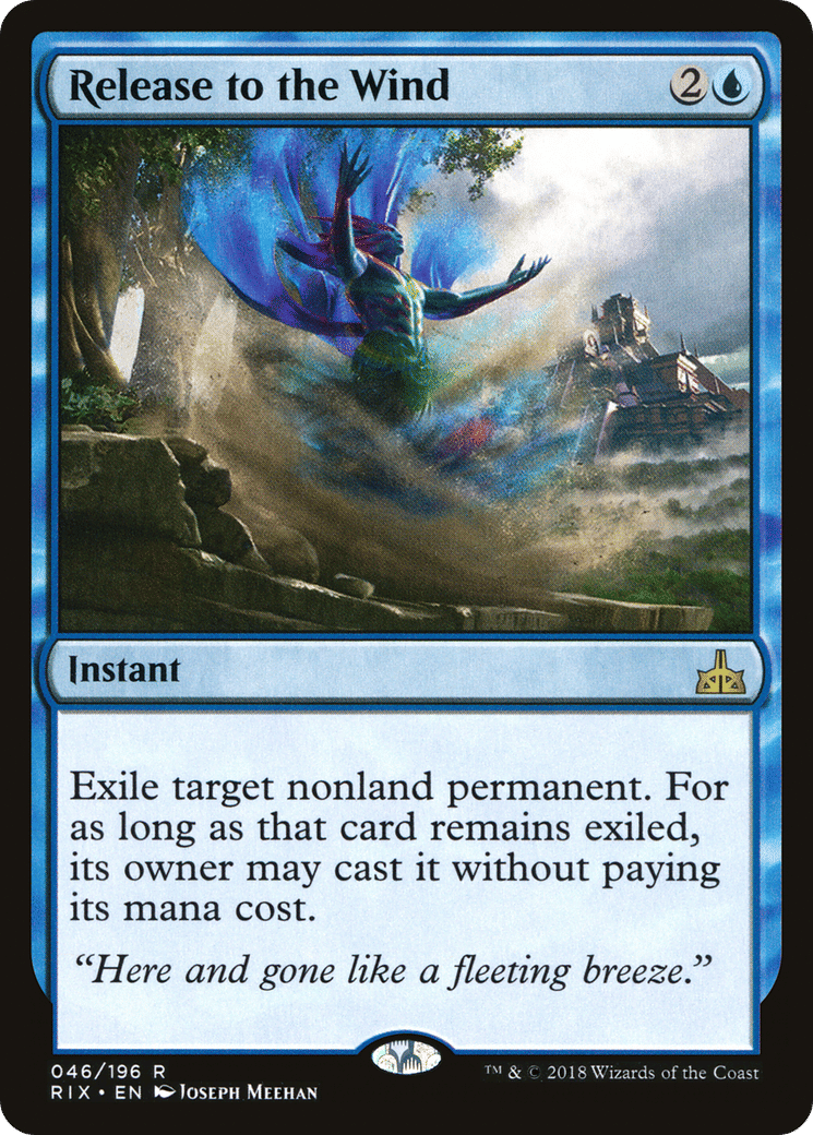 Release to the Wind — Rivals of Ixalan — Magic: The Gathering