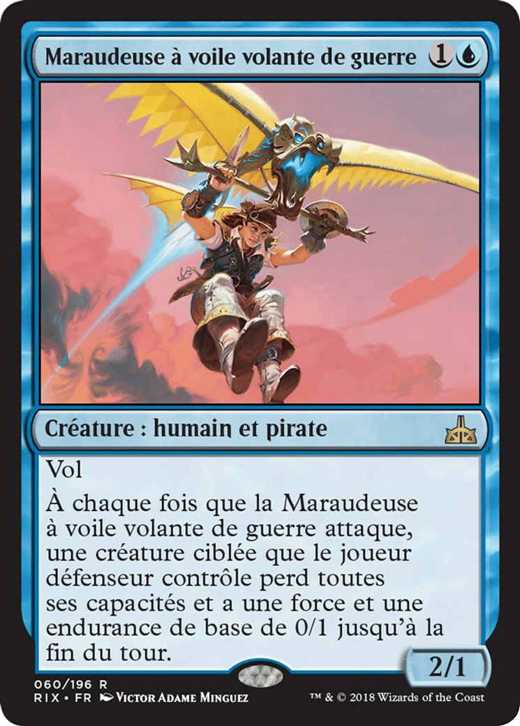 Maraudeuse à voile volante de guerre — Rivals of Ixalan — Magic: The Gathering