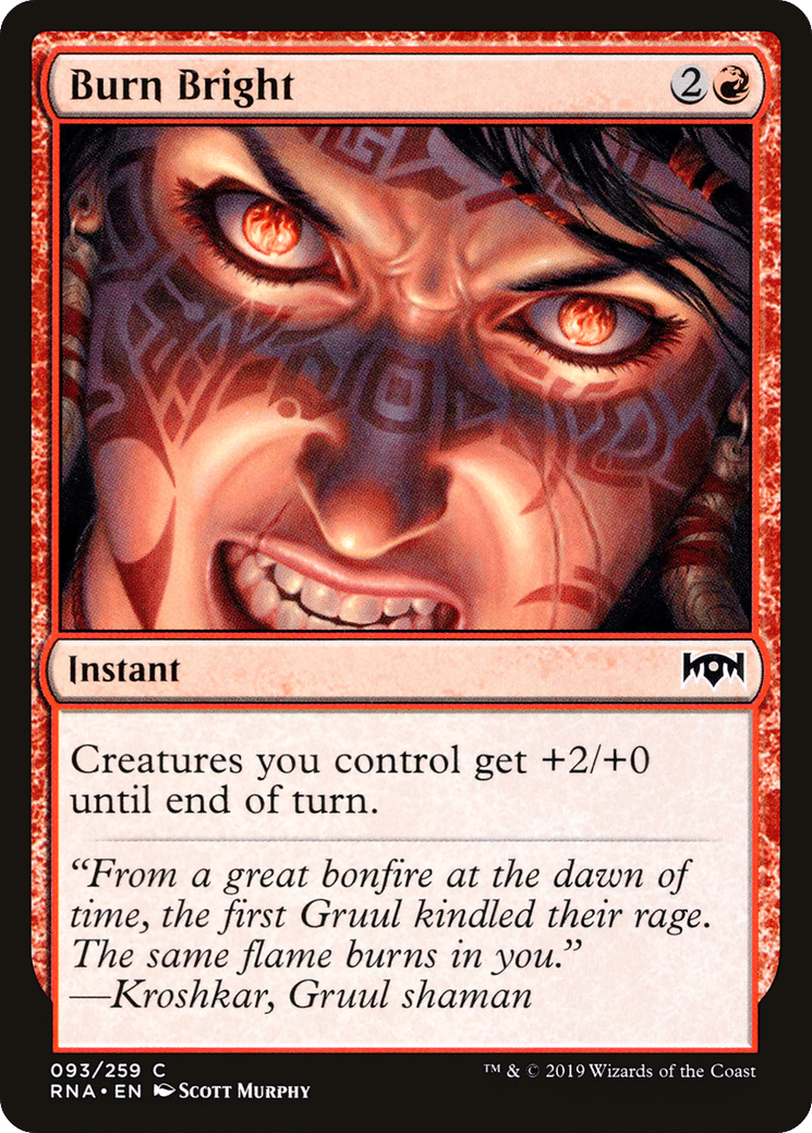Burn Bright — Ravnica Allegiance — Magic: The Gathering