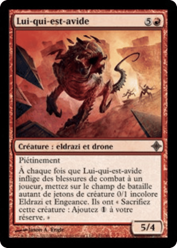 Lui-qui-est-avide — Rise of the Eldrazi — Magic: The Gathering