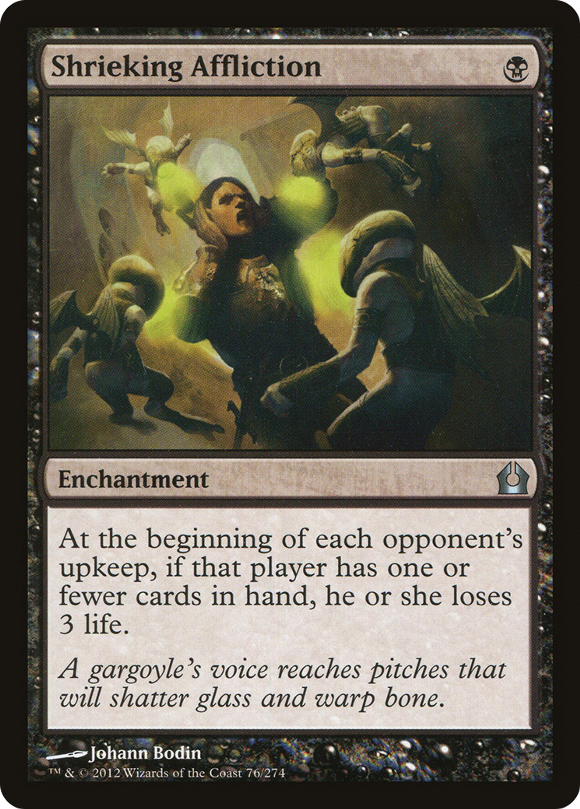 Shrieking Affliction — Return to Ravnica — Magic: The Gathering