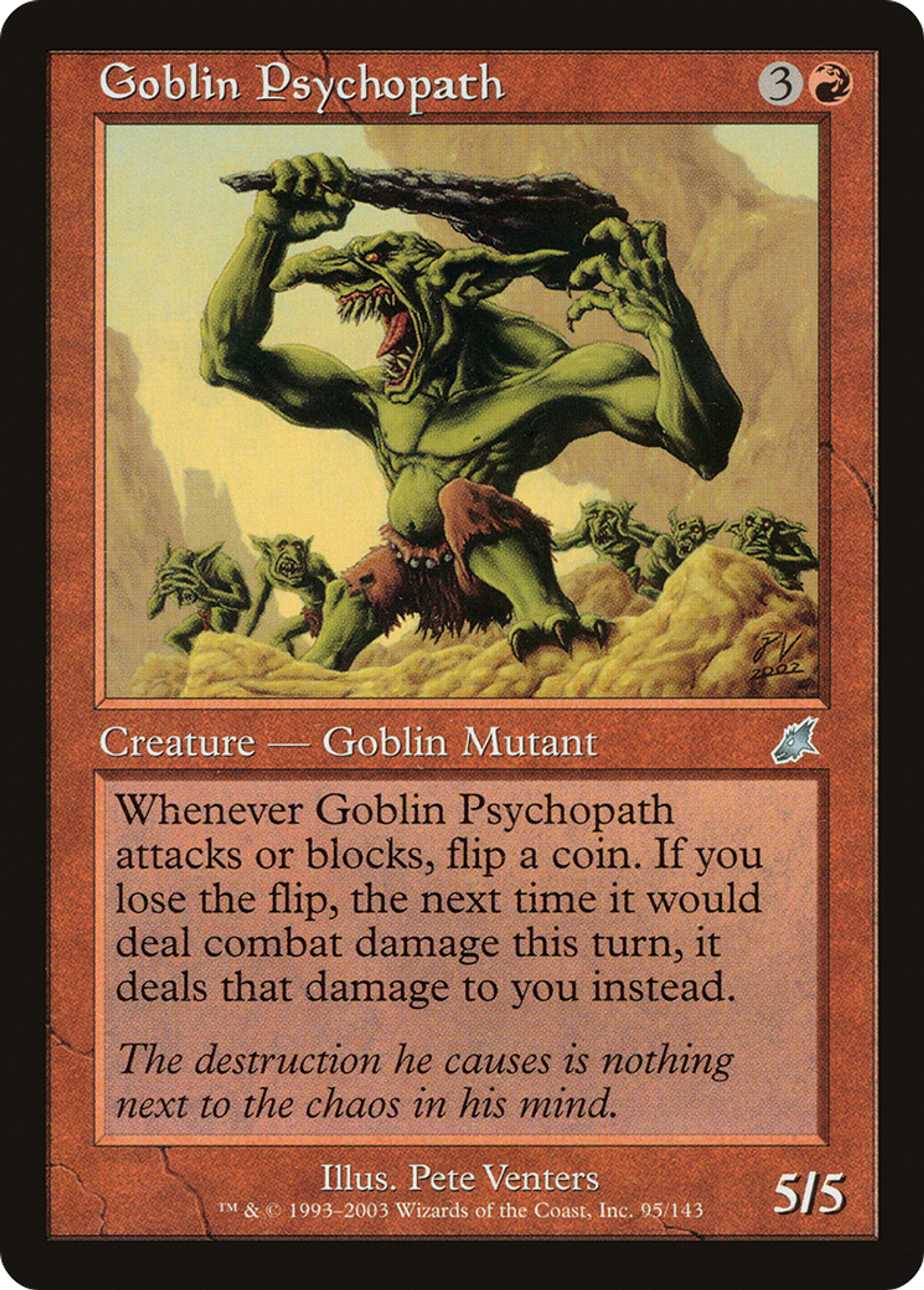 Goblin Psychopath — Scourge — Magic: The Gathering