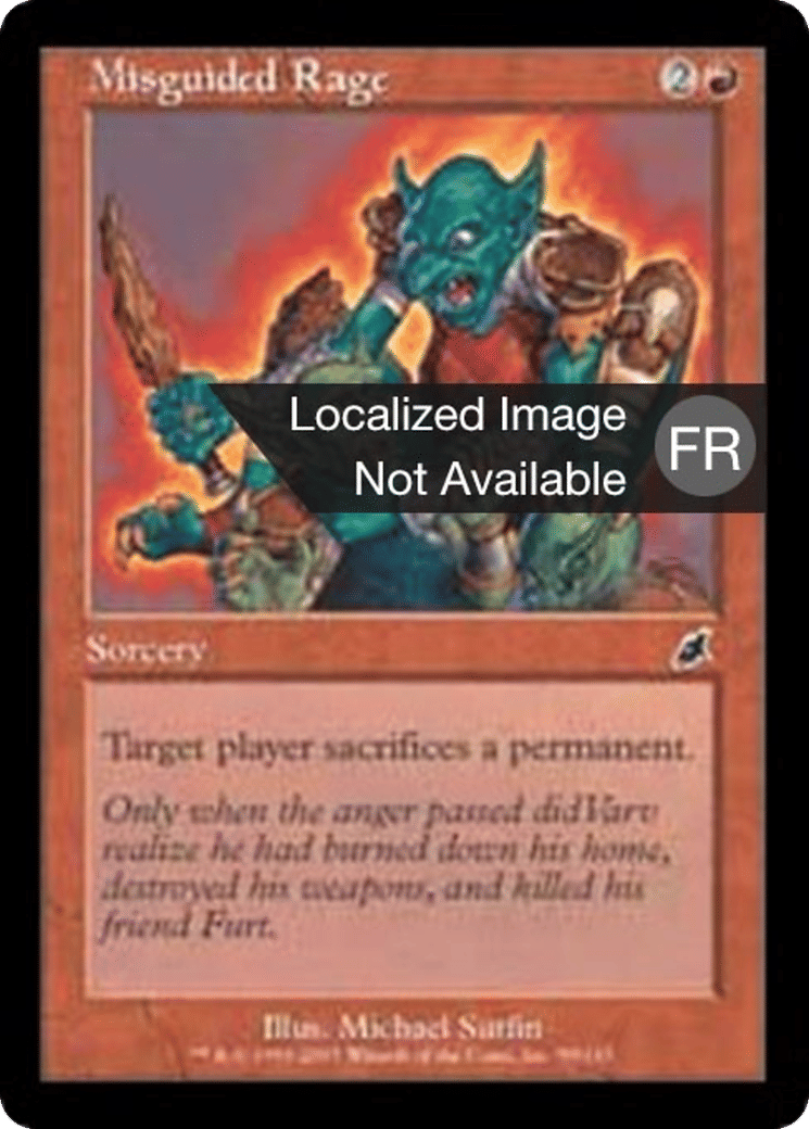 Rage malavisée — Scourge — Magic: The Gathering