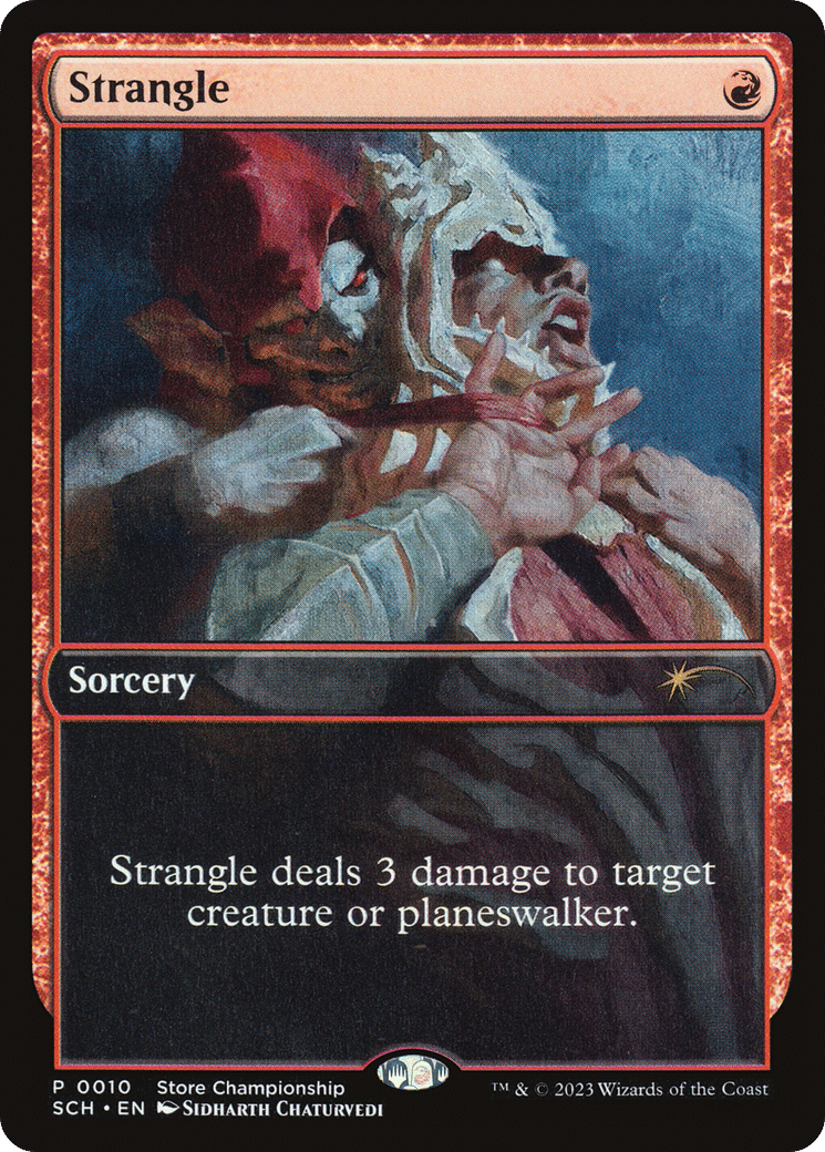 Strangle — Store Championships — Magic: The Gathering