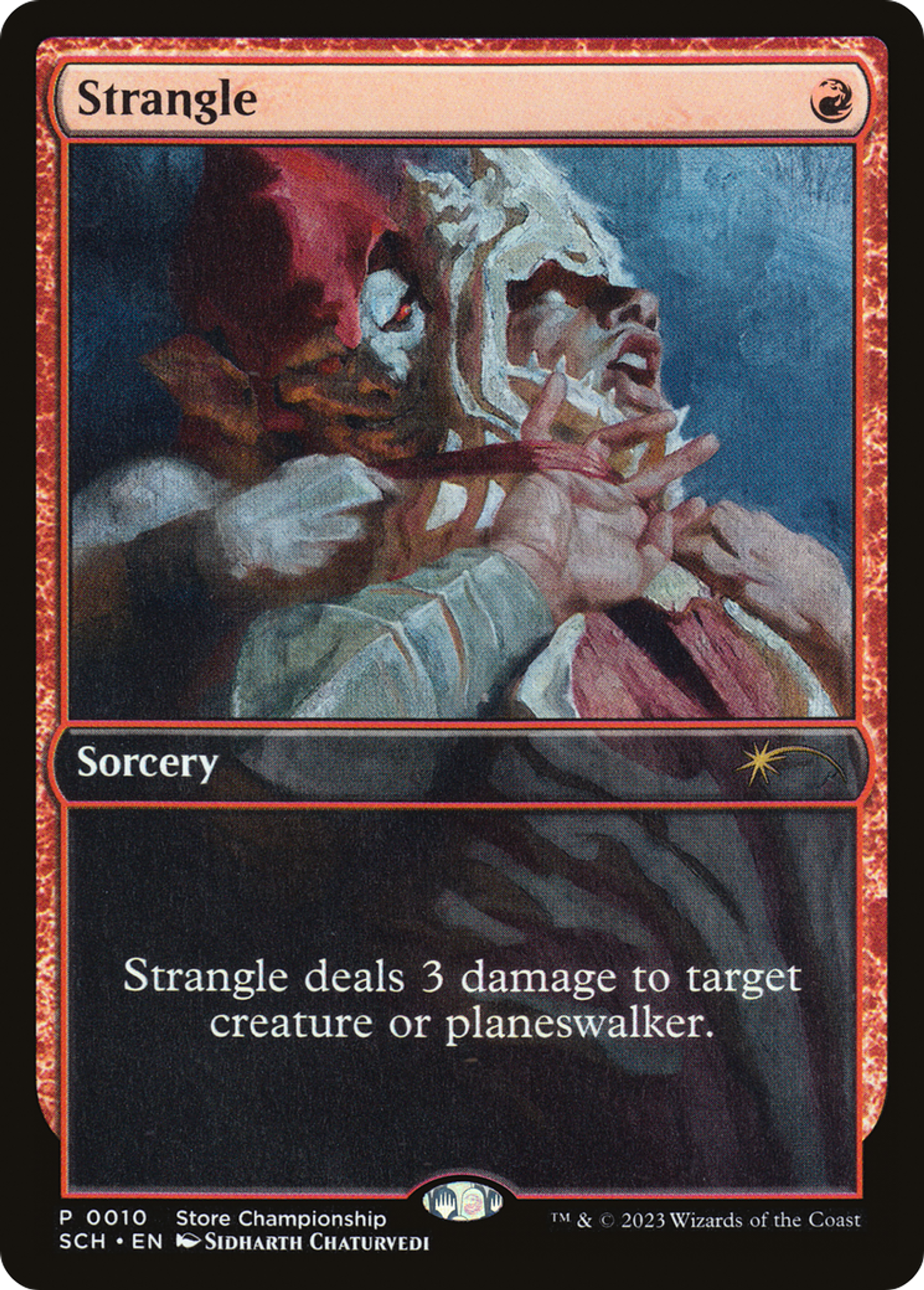 Strangle — Store Championships — Magic: The Gathering