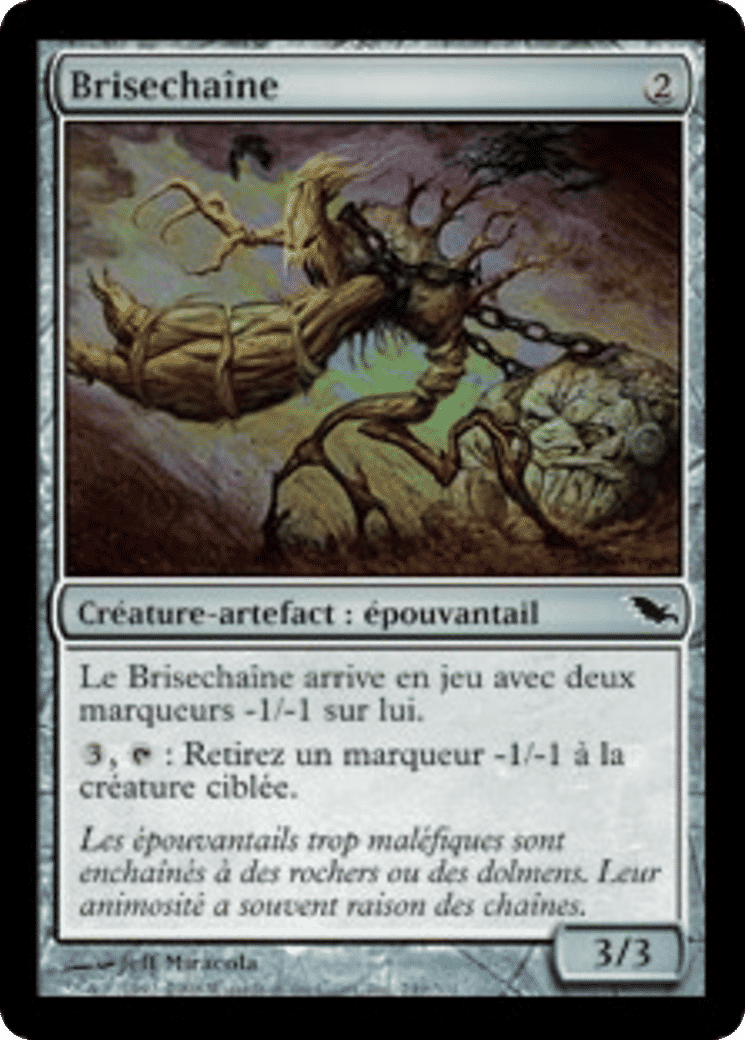 Brisechaîne — Shadowmoor — Magic: The Gathering