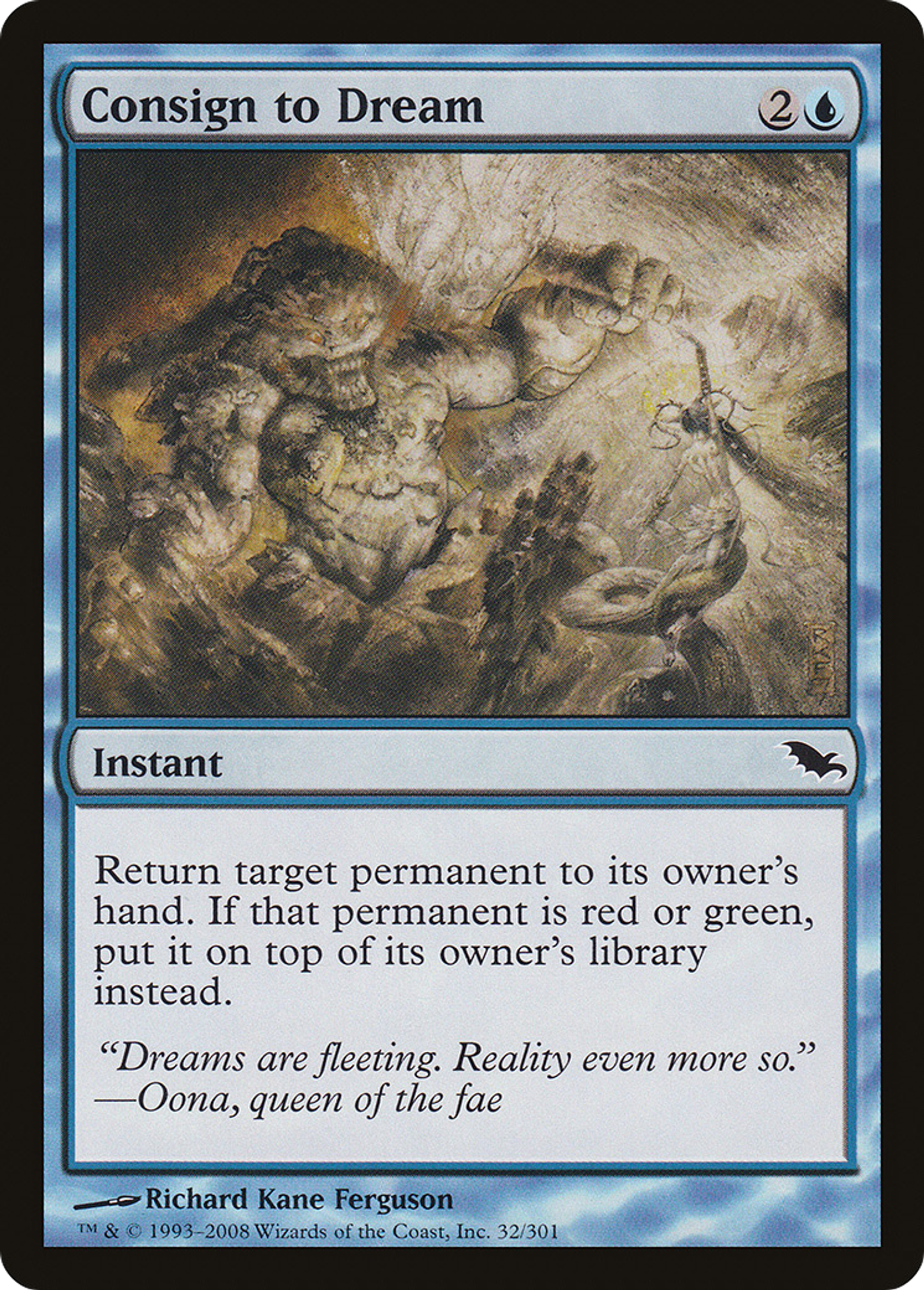 Consign to Dream — Shadowmoor — Magic: The Gathering