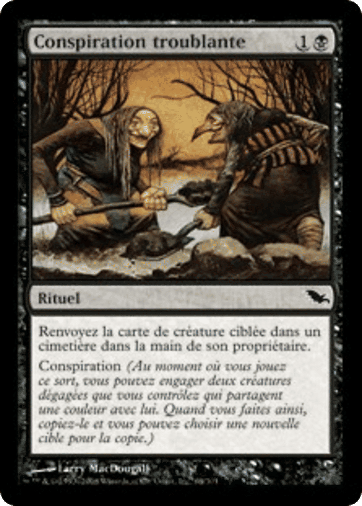 Conspiration troublante — Shadowmoor — Magic: The Gathering