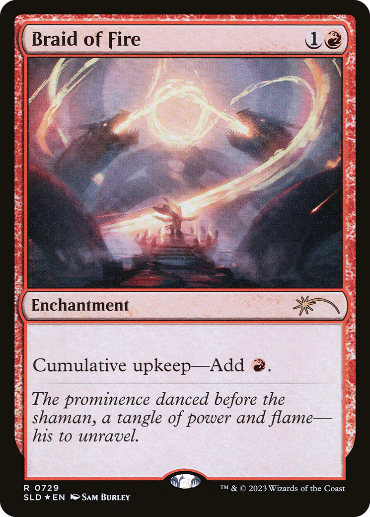 Braid of Fire — Secret Lair Drop — Magic: The Gathering