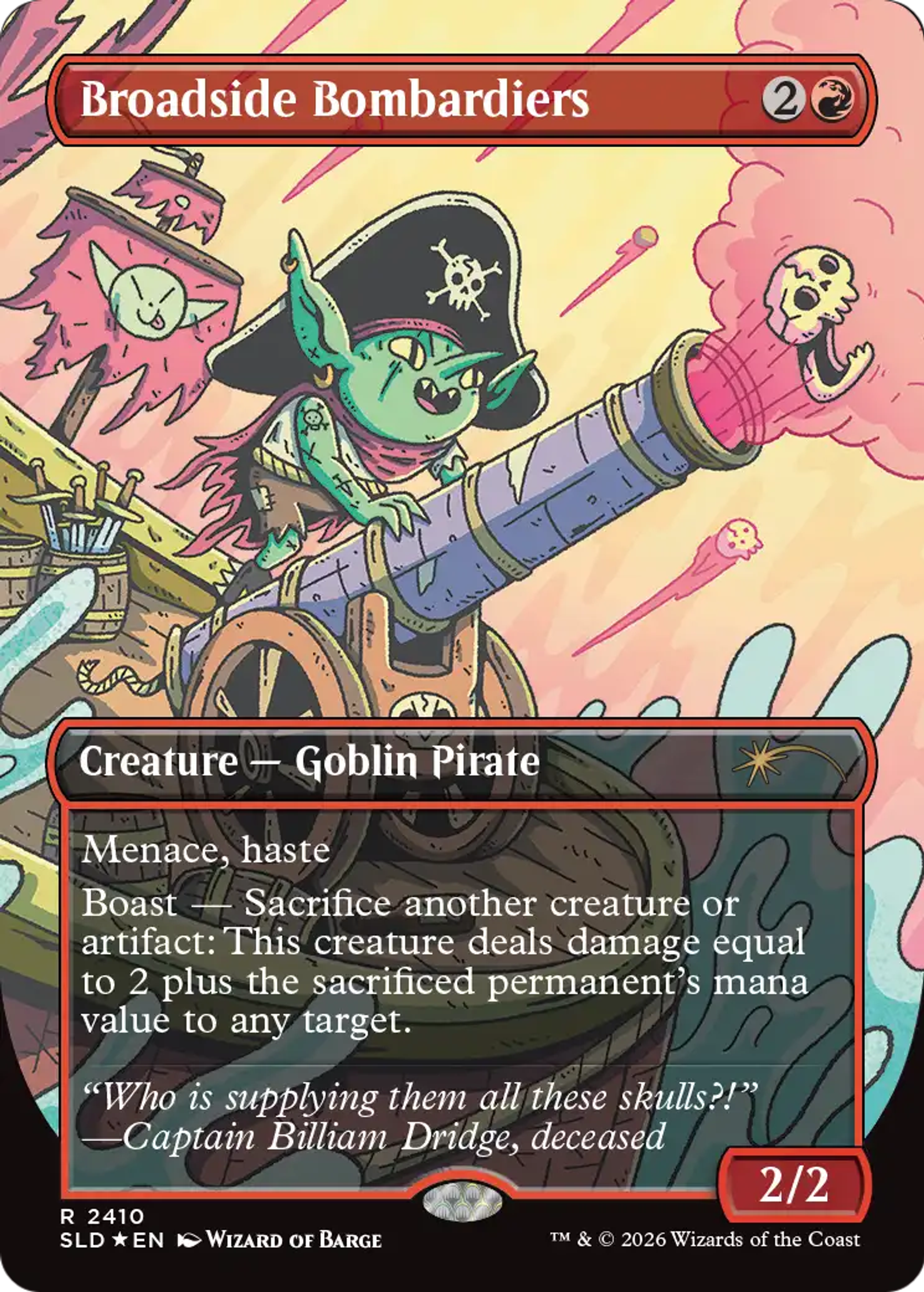 Broadside Bombardiers — Secret Lair Drop — Magic: The Gathering