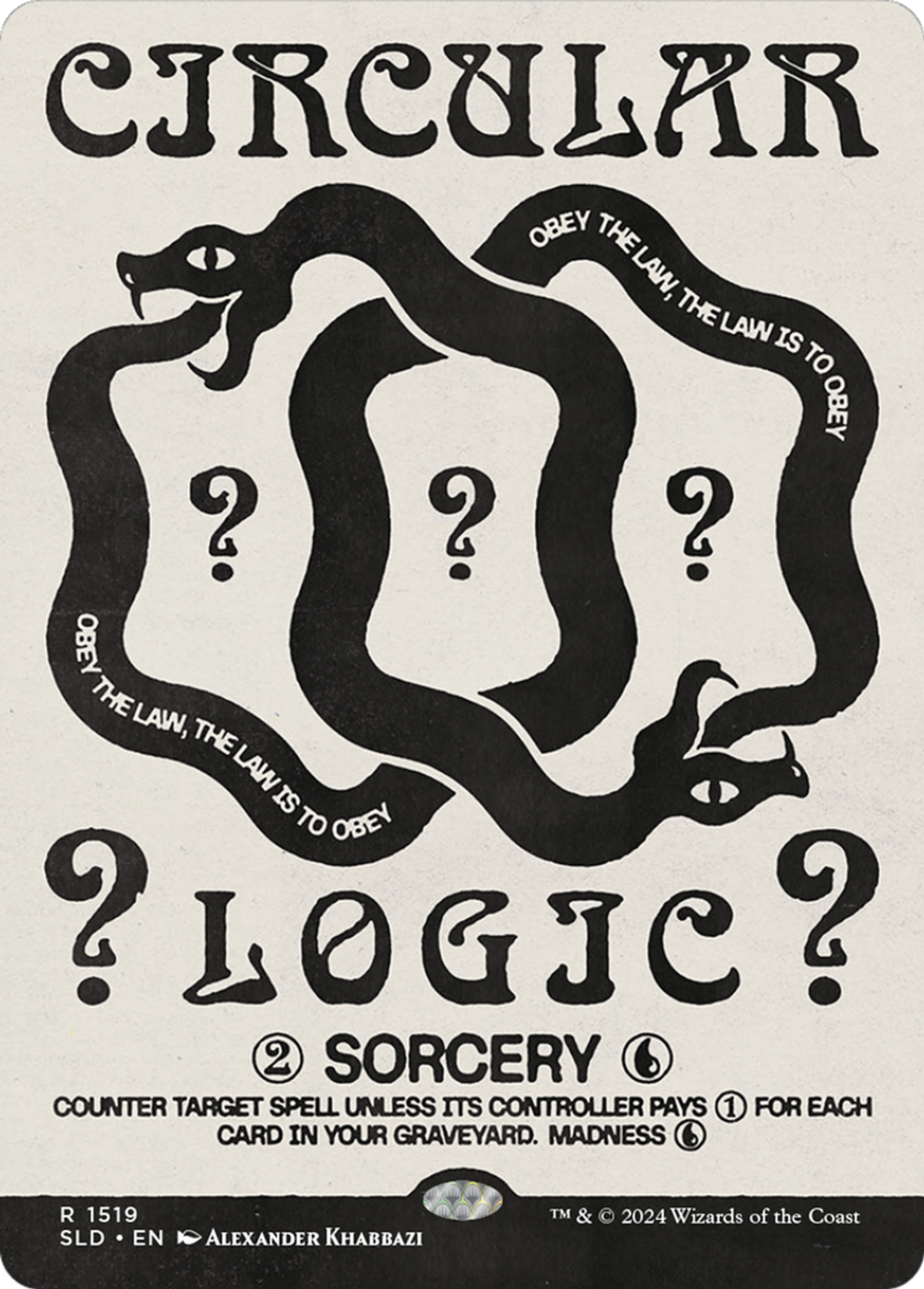 Circular Logic — Secret Lair Drop — Magic: The Gathering