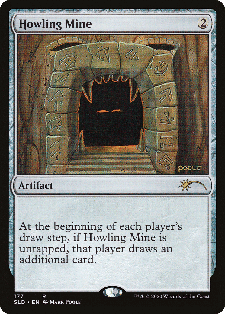 Howling Mine — Secret Lair Drop — Magic: The Gathering