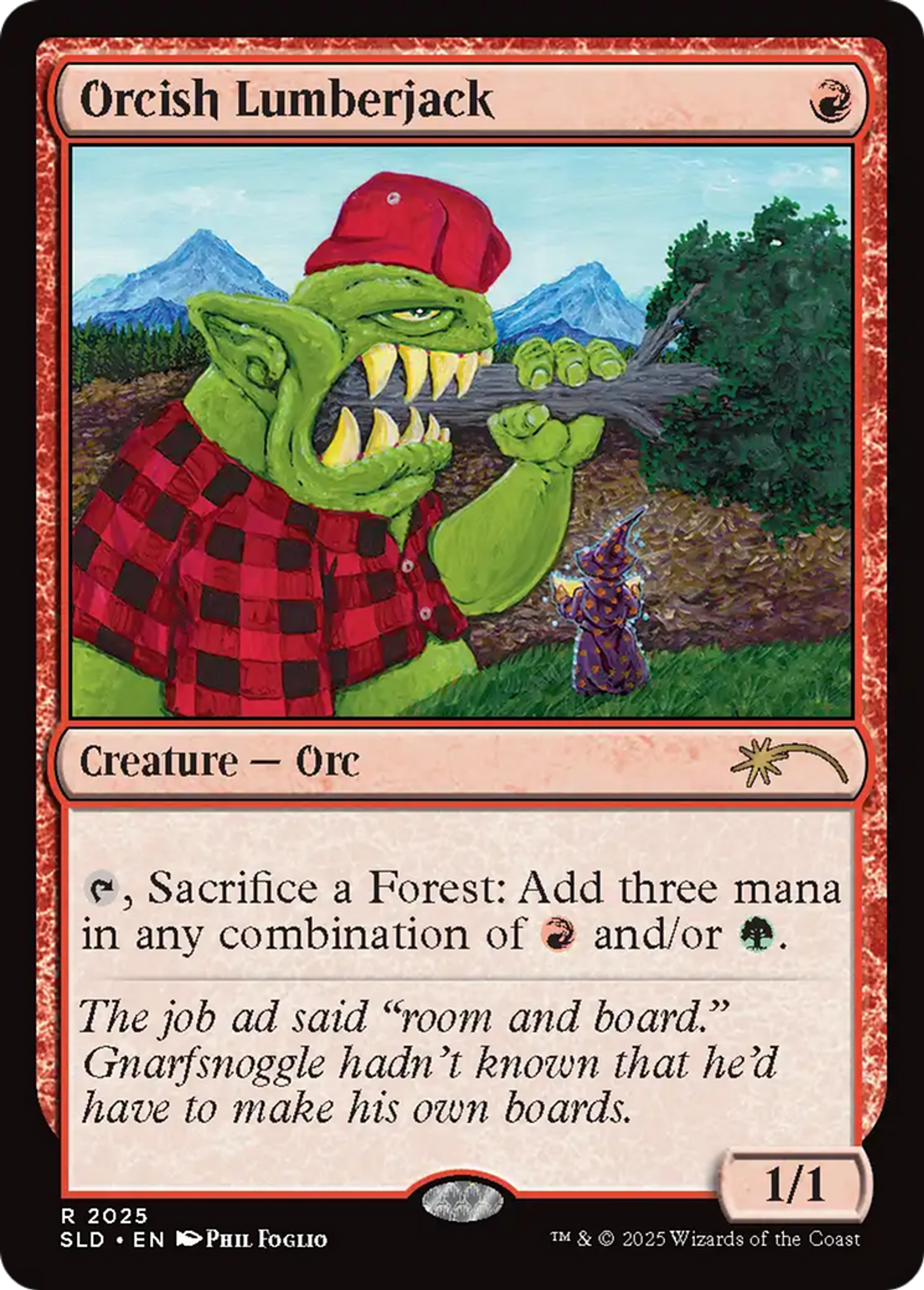 Orcish Lumberjack — Secret Lair Drop — Magic: The Gathering