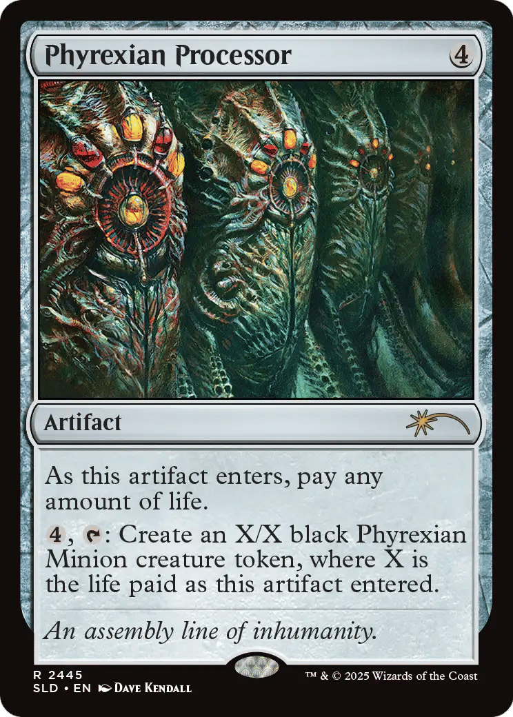 Phyrexian Processor — Secret Lair Drop — Magic: The Gathering