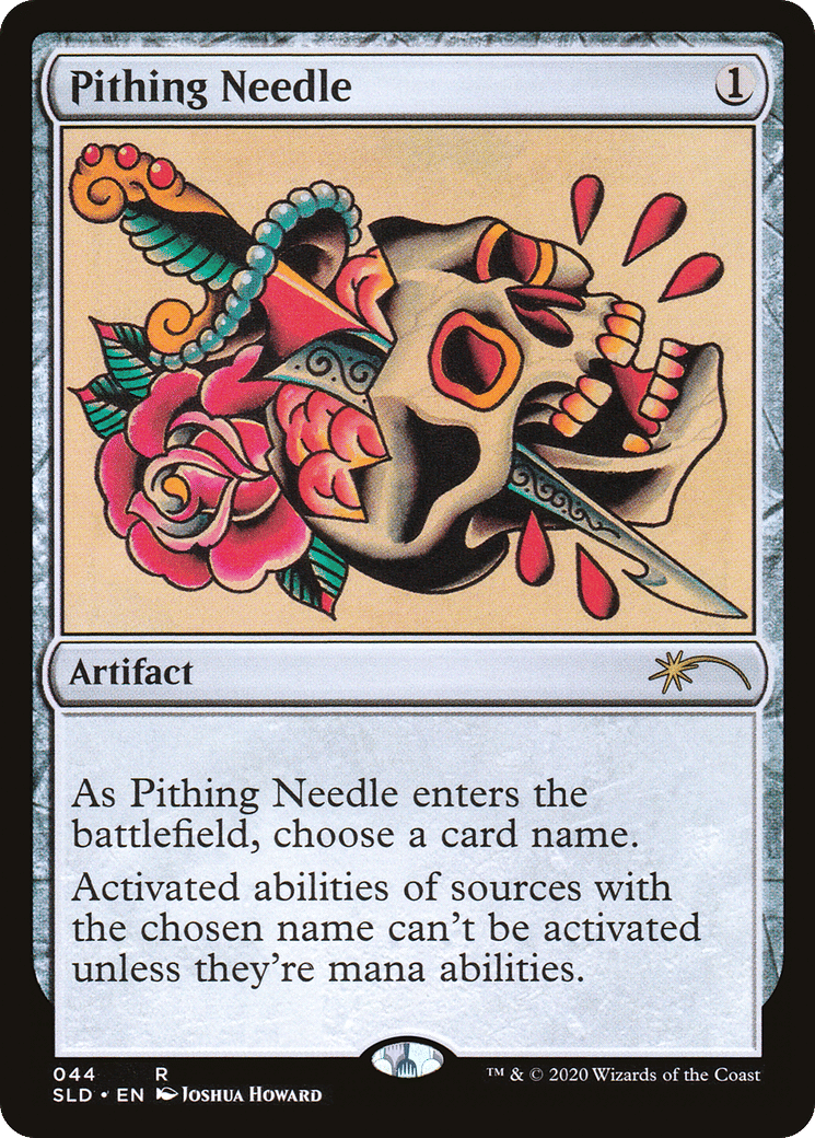 Pithing Needle — Secret Lair Drop — Magic: The Gathering