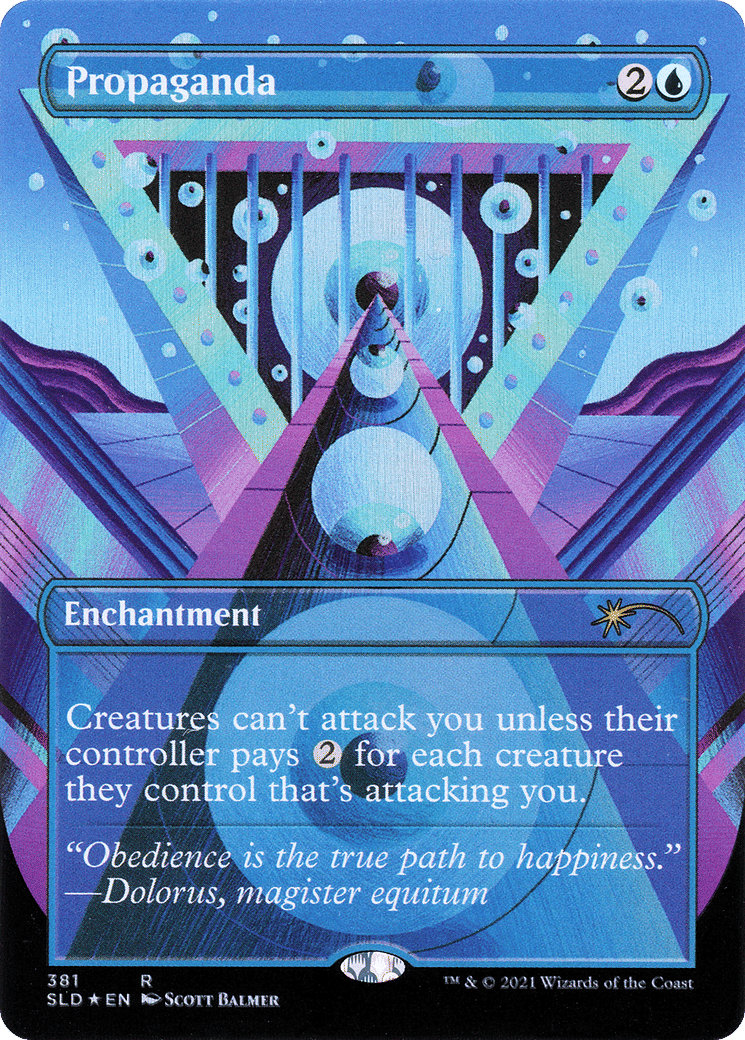 Propaganda — Secret Lair Drop — Magic: The Gathering