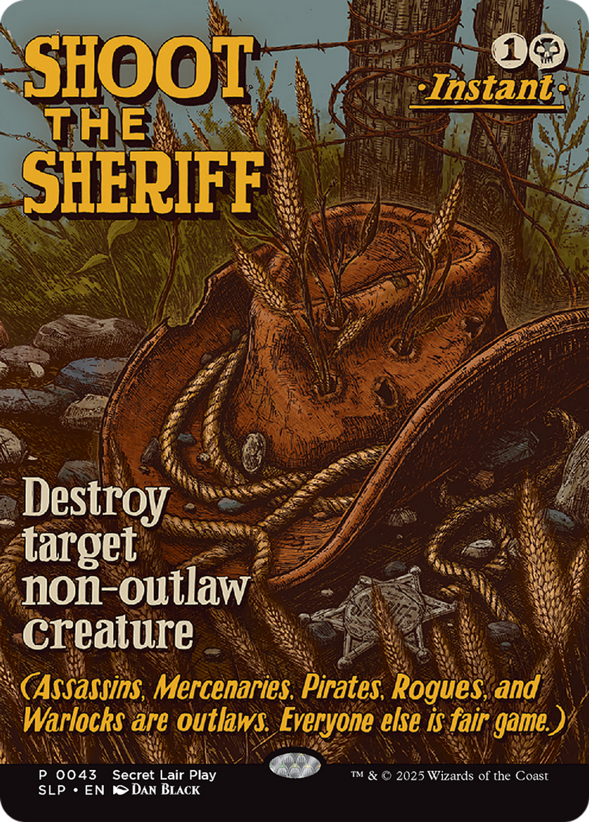 Shoot the Sheriff — Secret Lair Promo — Magic: The Gathering